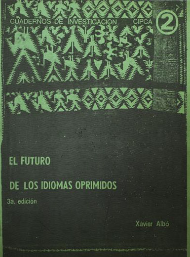 El futuro de los idiomas oprimidos (3º ed.)