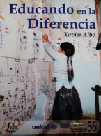 Educando en la diferencia. Hacia políticas interculturales y lingüísticas para el sistema educativo