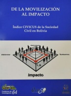 De la movilización al impacto. Índice CIVICUS de la sociedad civil en Bolivia