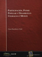 Participación, poder popular y desarrollo: Charagua y Moxos