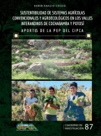 Sustentabilidad de sistemas agrícolas convencionales y agroecológicos en los valles interandinos de Cochabamba y Potosí