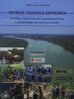 Represa Cachuela Esperanza: posibles consecuencias socioeconómicas y ambientales de su construcción 